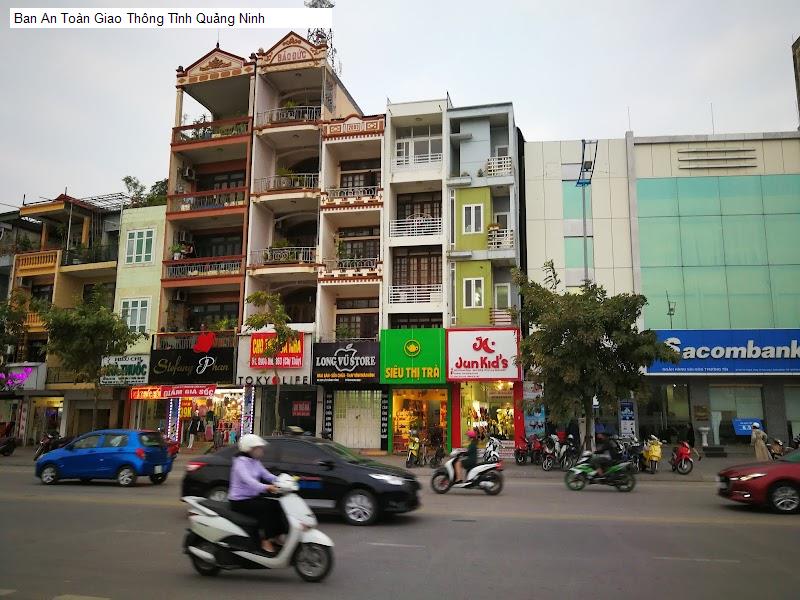 Ban An Toàn Giao Thông Tỉnh Quảng Ninh