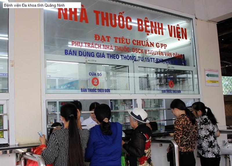 Bệnh viện Đa khoa tỉnh Quảng Ninh