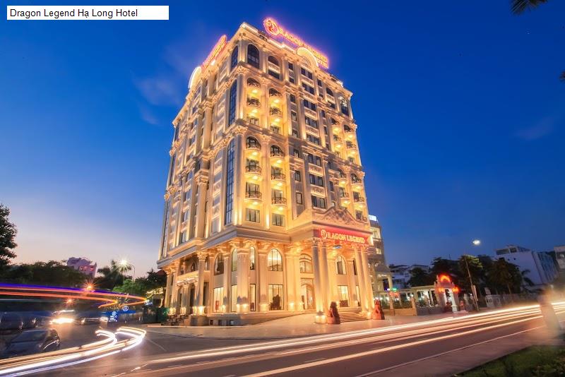 Dragon Legend Hạ Long Hotel