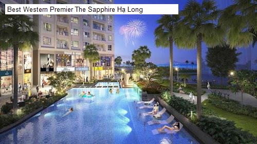 Best Western Premier The Sapphire Hạ Long