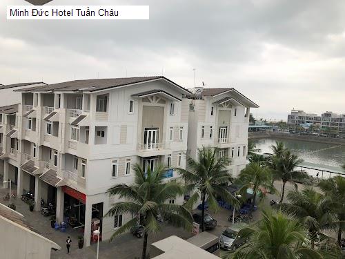 Minh Đức Hotel Tuần Châu