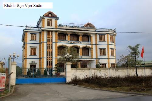 Khách Sạn Vạn Xuân