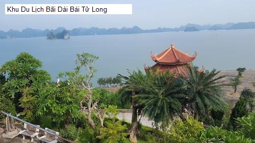 Khu Du Lịch Bãi Dài Bái Tử Long